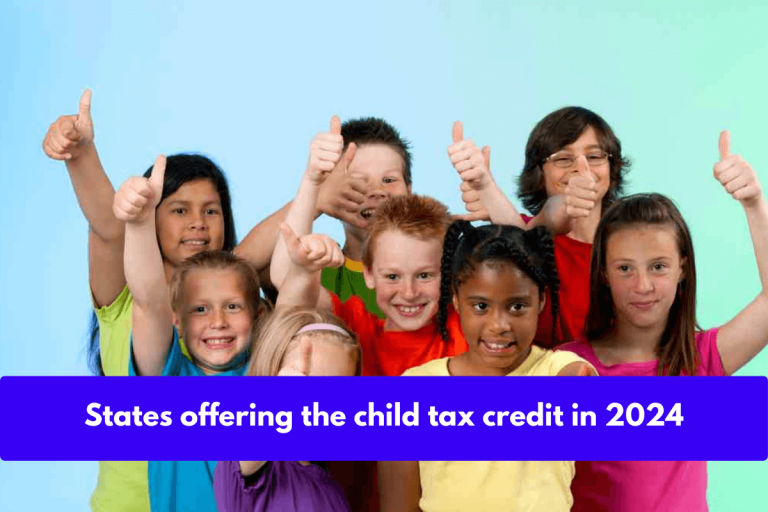 States offering the child tax credit in 2024