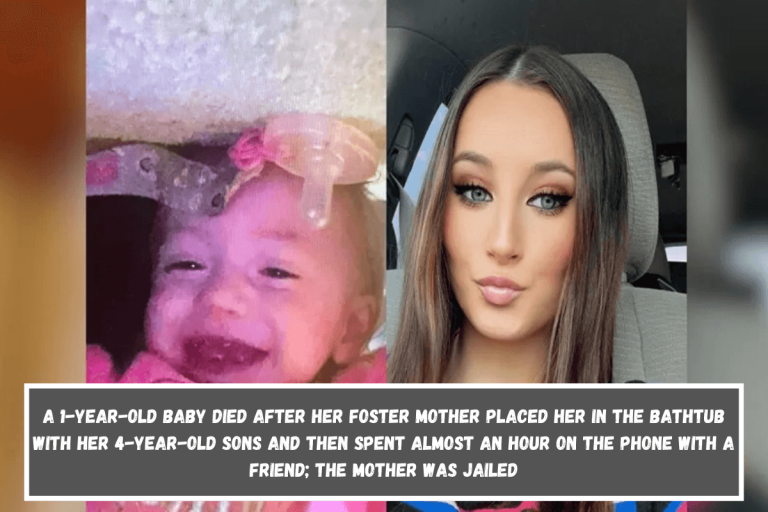 A 1-year-old baby died after her foster mother placed her in the bathtub with her 4-year-old sons and then spent almost an hour on the phone with a friend; the mother was jailed