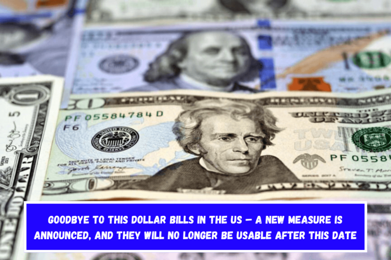 Goodbye to This Dollar Bills in the US – A New Measure Is Announced, and They Will No Longer Be Usable After This Date