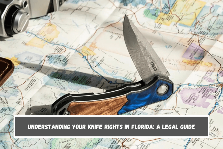 Understanding Your Knife Rights in Florida: A Legal Guide