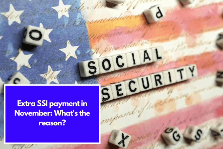 Extra SSI payment in November: What’s the reason?