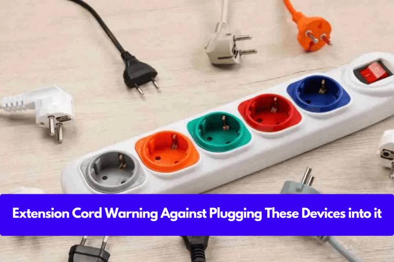 Extension Cord Warning Against Plugging These Devices into it