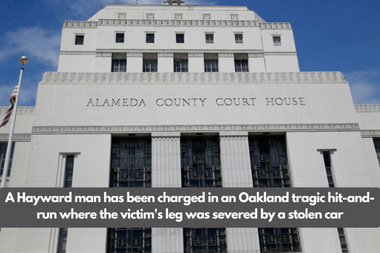 A Hayward man has been charged in an Oakland tragic hit-and-run where the victim’s leg was severed by a stolen car