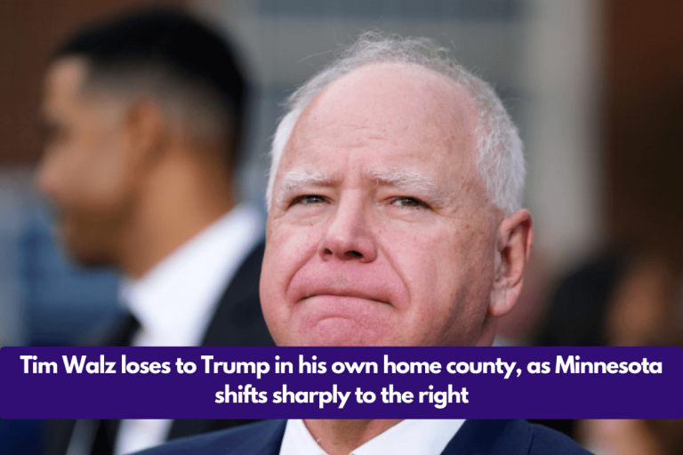 Tim Walz loses to Trump in his own home county, as Minnesota shifts sharply to the right