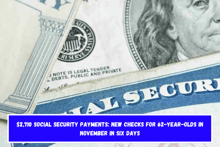 $2,710 Social Security Payments: New Checks For 62-Year-Olds In November In Six Days