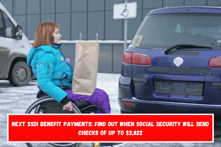 Next SSDI benefit payments: Find out when Social Security will send checks of up to $3,822