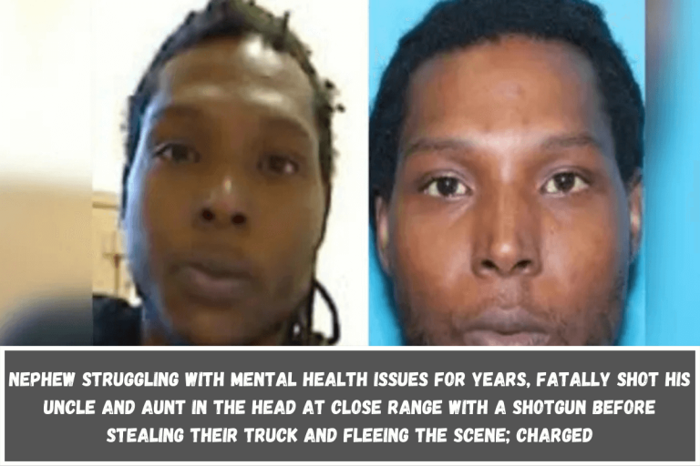 Nephew struggling with mental health issues for years, fatally shot his uncle and aunt in the head at close range with a shotgun before stealing their truck and fleeing the scene; charged