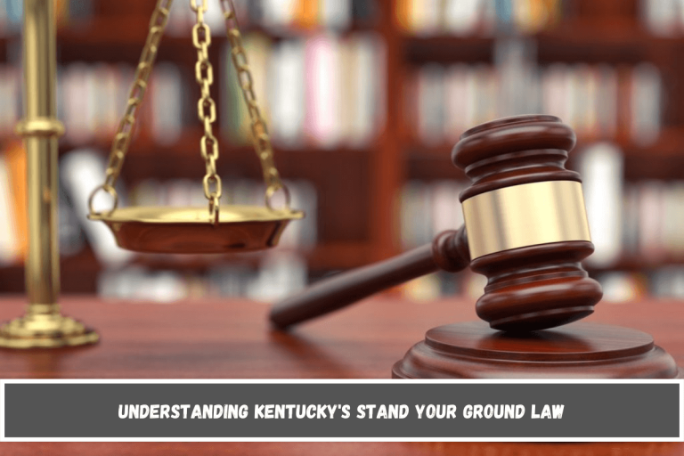 Understanding Kentucky’s Stand Your Ground Law