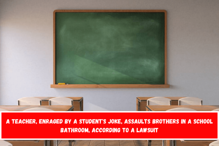 A teacher, enraged by a student’s joke, assaults brothers in a school bathroom, according to a lawsuit