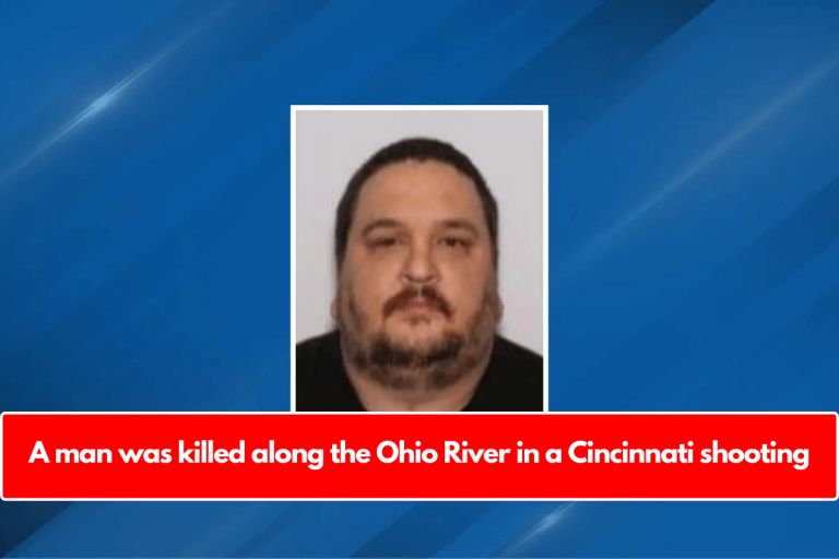 A man was killed along the Ohio River in a Cincinnati shooting