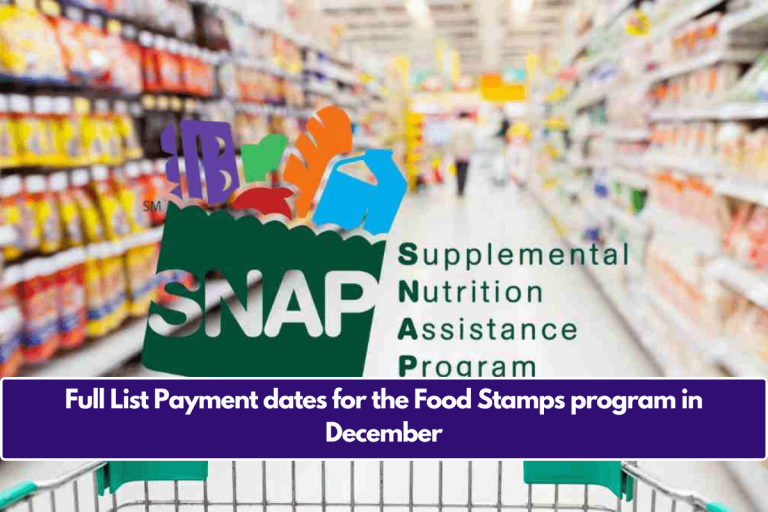 Full List Payment dates for the Food Stamps program in December