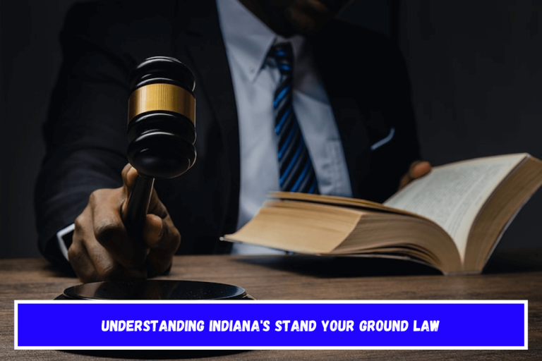 Understanding Indiana’s Stand Your Ground Law