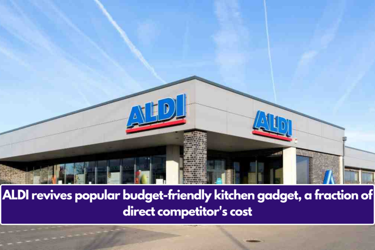 ALDI revives popular budget-friendly kitchen gadget, a fraction of direct competitor’s cost