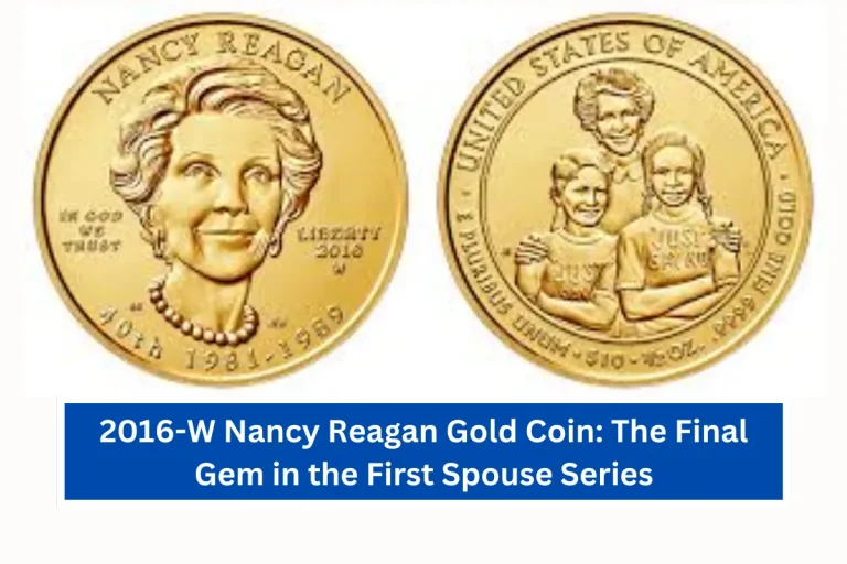 2016-W Nancy Reagan Gold Coin: The Final Gem in the First Spouse Series