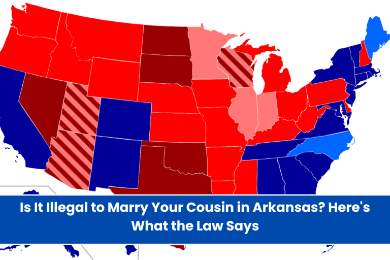 Is It Illegal to Marry Your Cousin in Arkansas? Here’s What the Law Says